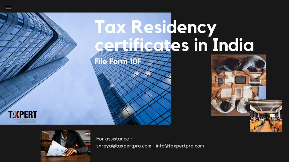 a-great-relief-for-non-residents-for-filing-form-10f-tax-residency